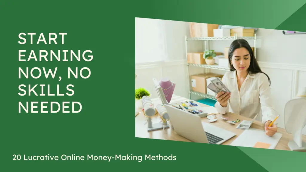 An Image of a woman siting with her laptop and holding money on her hand and Infographic showing 20 easy ways to make money online without experience