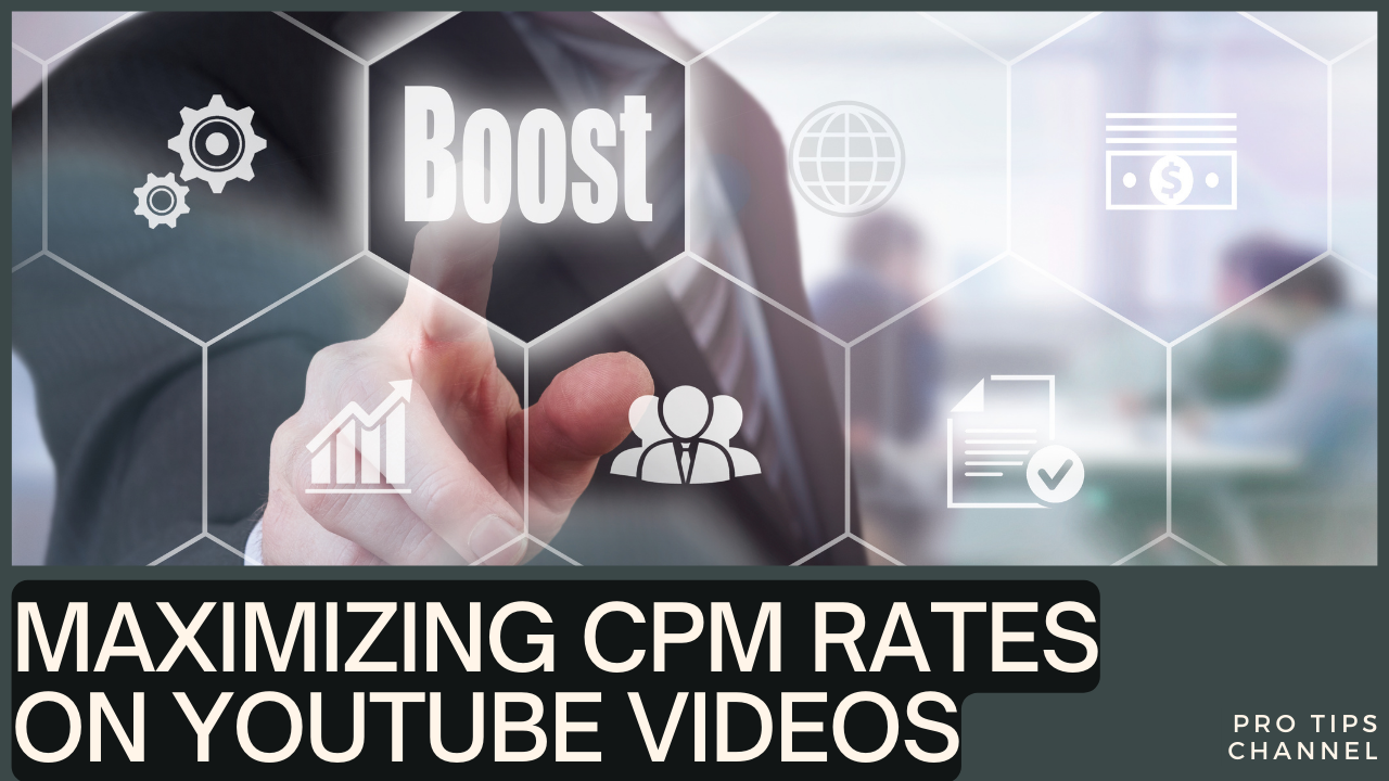 Maximize Your YouTube CPM: Proven Strategies for Higher Earnings