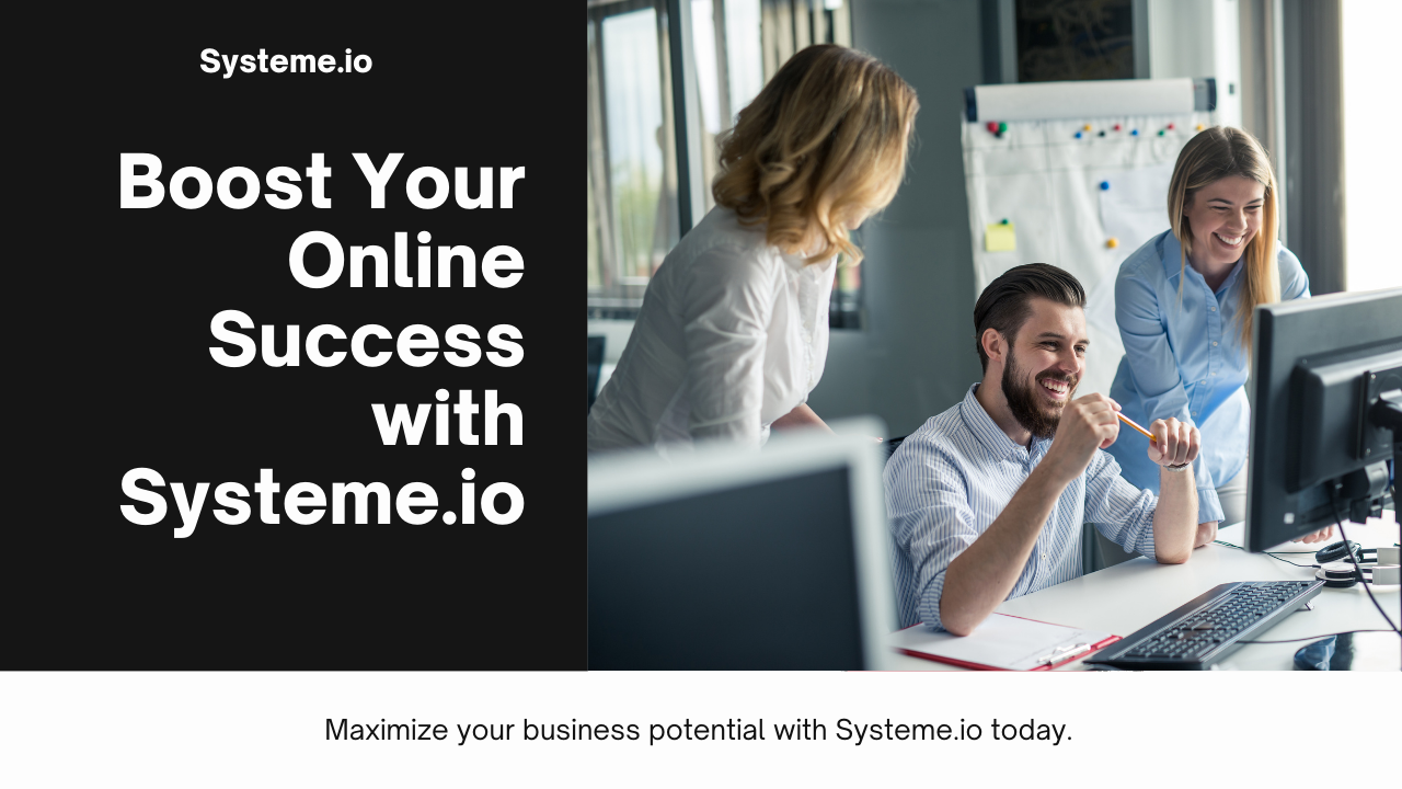 Harness Your Online Business Potential with Systeme.io