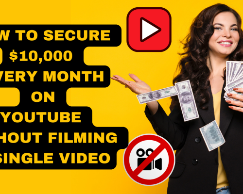 Learn how to generate $10,000 per month on YouTube without creating any videos.